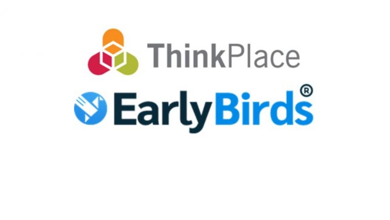 ThinkPlace and Early Birds Join Forces